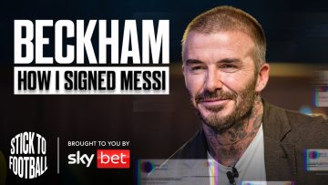 Beckham on Messi & Netflix Doc | Stick to Football EP 2