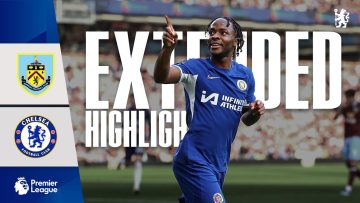 Burnley 1-4 Chelsea | Highlights – EXTENDED | Premier League 2023/24 | Chelsea FC