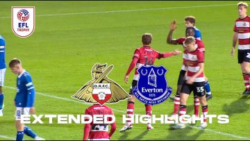 Doncaster Rovers v Everton U21s extended highlights