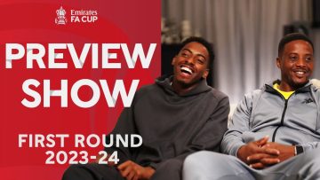 First Round Preview Show | Let The Show Begin! | Emirates FA Cup 2023-24