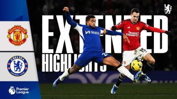 Man Utd 2-1 Chelsea | Highlights – EXTENDED | Premier League 2023/24