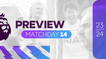 Premier League Preview – Matchday 14 [HD]