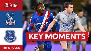 Crystal Palace v Everton | Key Moments | Third Round | Emirates FA Cup 2023-24