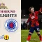 Dumbarton 1-4 Rangers | Scottish Gas Mens Scottish Cup Fourth Round Highlights