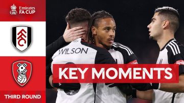 Fulham v Rotherham United | Key Moments | Third Round | Emirates FA Cup 2023-24