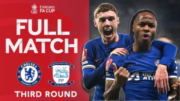 FULL MATCH | Chelsea v Preston North End | Third Round | Emirates 2023-24