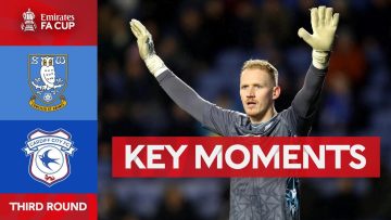 Sheffield Wednesday v Cardiff City | Key Moments | Third Round | Emirates FA Cup 2023-24