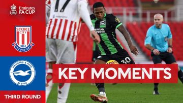 Stoke City v Brighton and Hove Albion | Key Moments | Third Round | Emirates FA Cup 2023-24