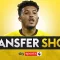 TRANSFER SHOW LIVE | Dortmund close to completing Jadon Sancho deal