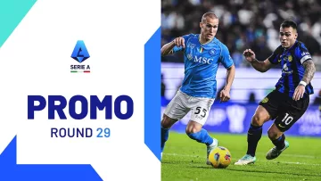 All eyes on San Siro for Inter v Napoli | Promo | Round 29 | Serie A 2023/24