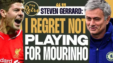 Steven Gerrard “I Regret Not Playing For Mourinho, He Would Have Made Me A Better Player” Retro FIVE