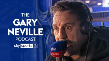 I loved that game 😍 | The Gary Neville Podcast 🎙️