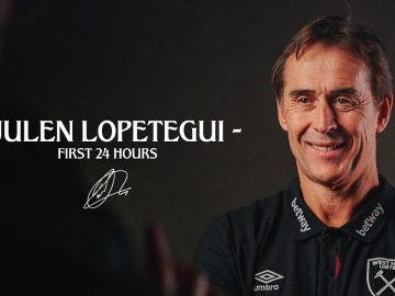 Julen Lopeteguis First 24 Hours At West Ham | Exclusive Behind The Scenes Access