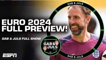 EURO 2024 PREVIEW! Gab and Juls FULL SHOW! Are England rightful favourites?:lion_face: | ESPN FC