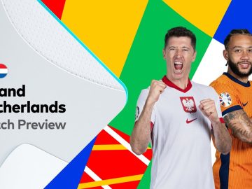 PREVIEW: Poland v Netherlands | UEFA EURO 2024™
