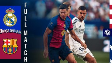 FULL MATCH | FC BARCELONA vs REAL MADRID | USA TOUR 2024 💙❤️